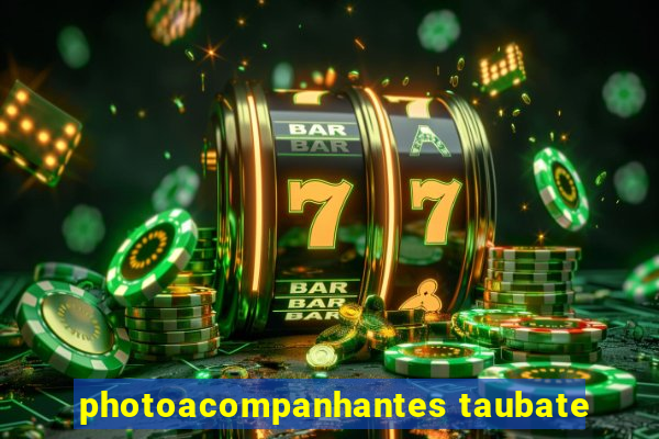 photoacompanhantes taubate